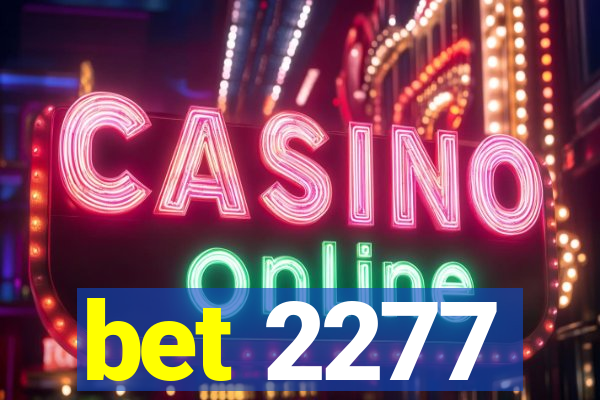 bet 2277